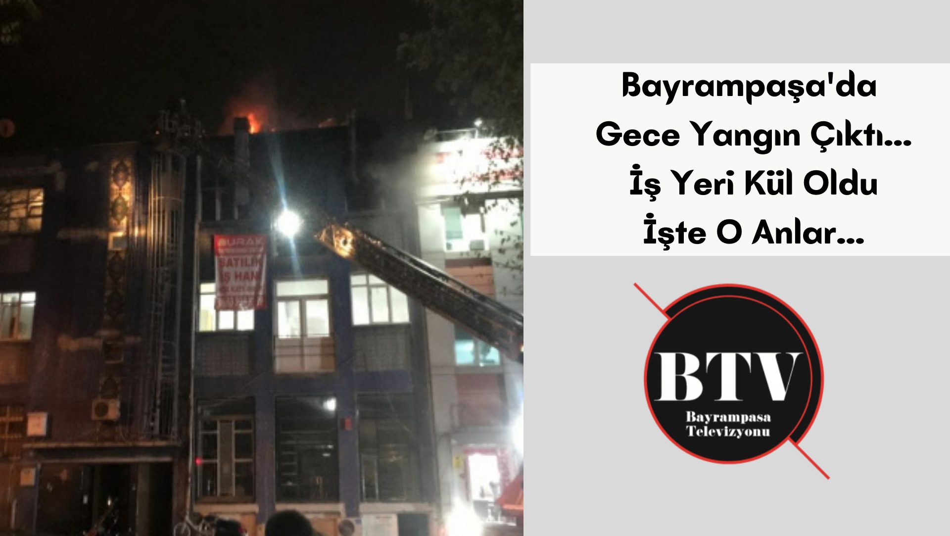 bayrampaşada yangın