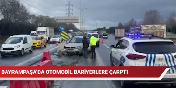 Bayrampaşa’da otomobil bariyerlere çarptı