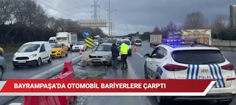 bayrampaşa da otomobil bariyerlere çarptı