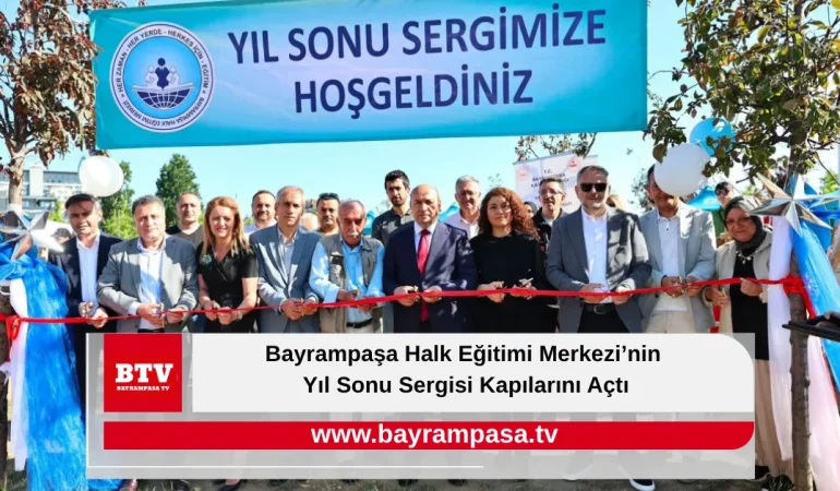 Bayrampaşa Halk Eğitimi Merkezi’nin Yıl Sonu Sergisi Kapılarını Açtı