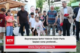 Bayrampaşa Şehit Yıldırım Özbir Parkı baştan sona yenilendi...