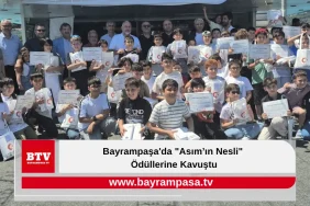 Bayrampaşa'da Asım’ın Nesli Ödüllerine Kavuştu 33