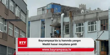Bayrampaşa'da iş hanında yangın Maddi hasar meydana geldi 1