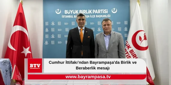 Cumhur İttifakı’ndan Bayrampaşa'da Birlik ve Beraberlik mesajı