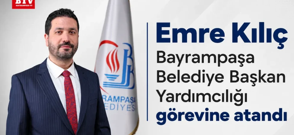emre kılıç bayrampaşa belediye başkan yardıcısı