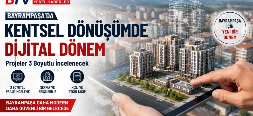 Bayrampaşa Belediyesi ada bazlı kentsel dönüşüm projesinin 3 boyutlu dijital mimari modeli