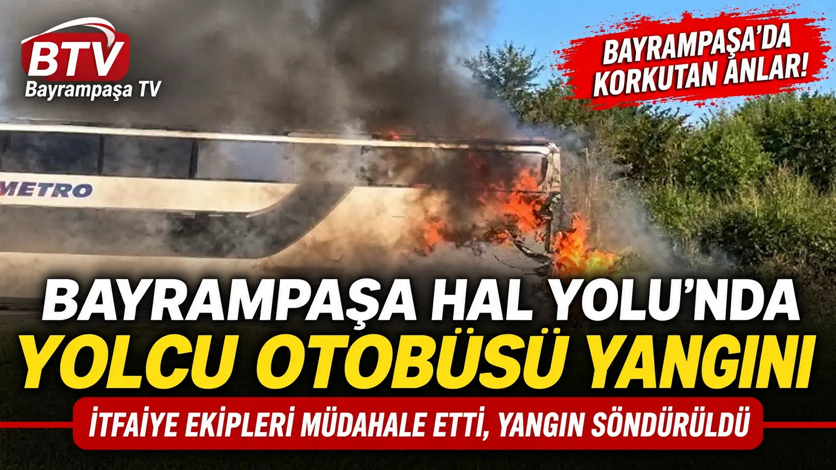 Bayrampaşa’da Otobüs Yangını
