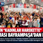 MHP’nin Kadınlar Harekette Buluşması Bayrampaşa’da Başladı